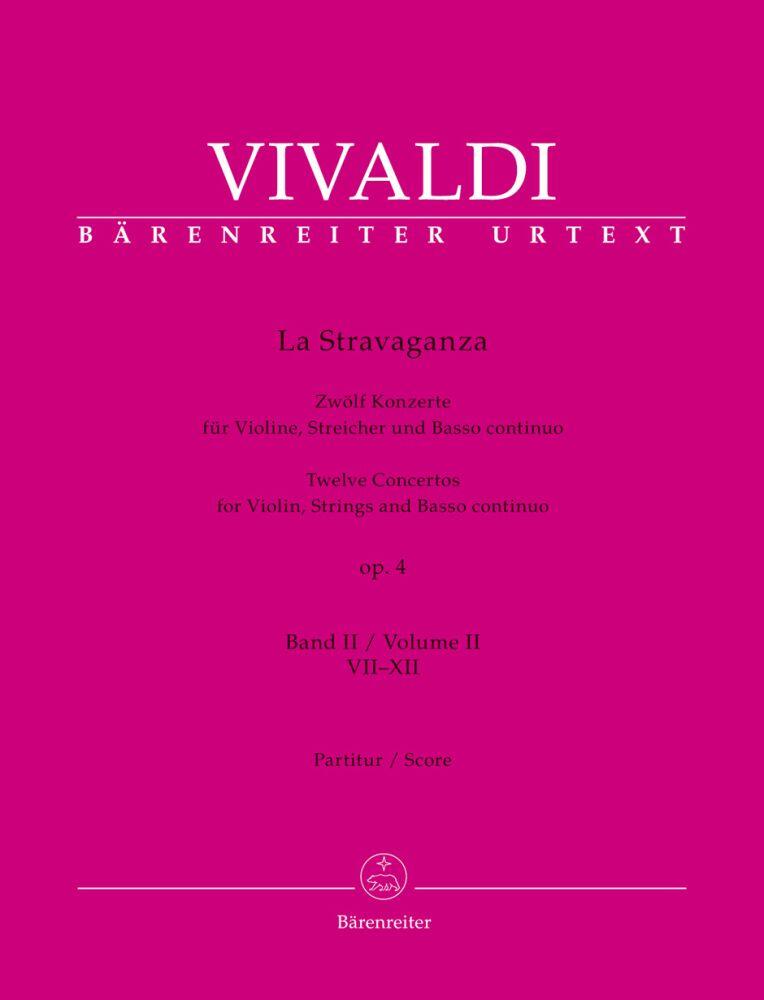 La Stravaganza Op. 4 Twelve Concertos Vol. II Antonio Vivaldi  Violin, String Ensemble and Basso Continuo Partitur  BA 7567 : photo 1
