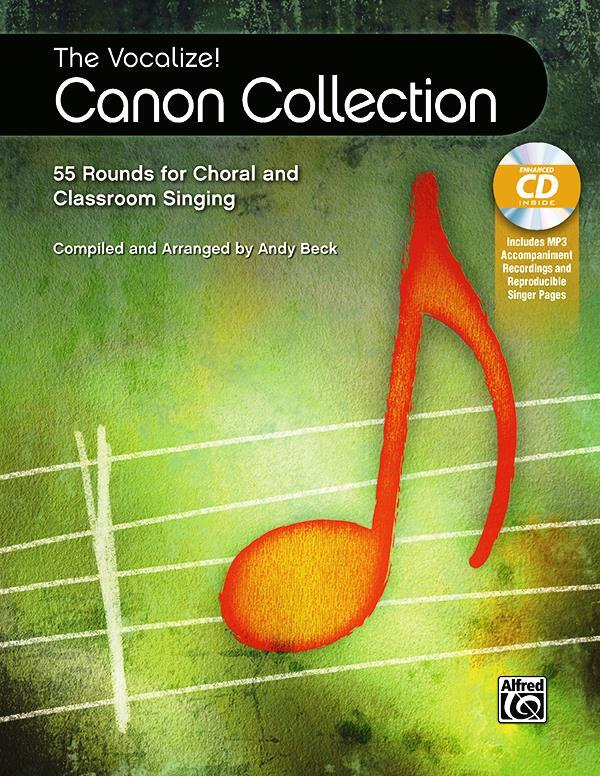 Vocalize Canon Collection 55 Rounds for Choral and Classroom Singing Andy Beck  Choir and Classroom Buch + CD Lehrhilfsmittel 00-46274 : photo 1