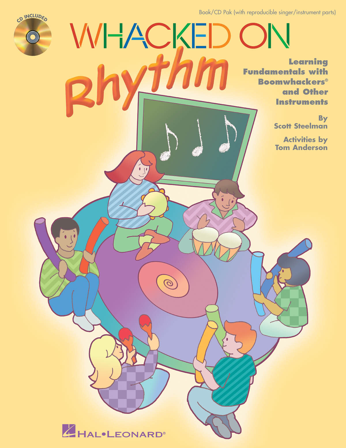 Hal Leonard Whacked on Rhythm Learning Fundamentals with Boomwhackers and Other Instruments Scott Steelman_Tom Anderson  Choir Buch + CD Musiktheorie HL09970718 (HL09970718) : photo 1