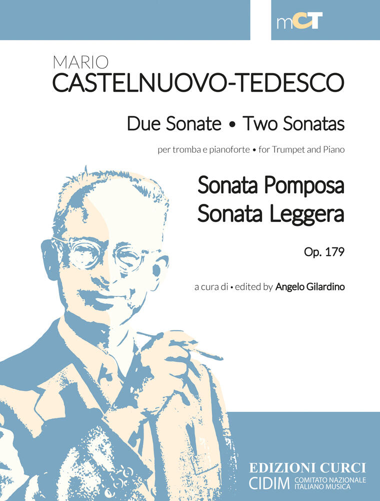 Curci Milano Due Sonate per tromba e pianoforte op. 179 Sonata Pomposa - Sonata Leggera Mario Castelnuovo-Tedesco  Trompete und Klavier Buch  011936EC : photo 1