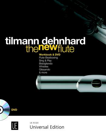 Universal Edition The New Flute  Tilmann Dehnhard  Flute Buch + DVD  UE 35320 : photo 1