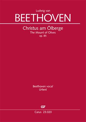 Le Christ au Mont des OliviersThe Mount Of Olives Op. 85 Ludwig van Beethoven  Soloists (STB), Mixed Choir (SATB) and Orchestra Partitur Hymnen und Choräle 23.020/00 : photo 1