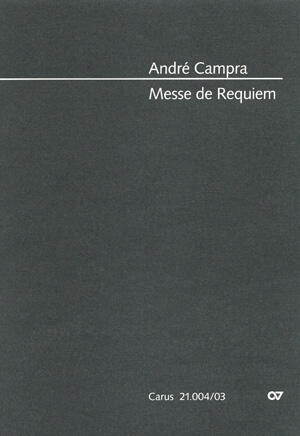 Messe de Requiem  André Campra  Soli, SST(A)TBarB/SST(A), 2 Flutes, 2 Violins, 2 Violas, Bassi and BC Klavierauszug Requiem CV 21.004/03 : photo 1