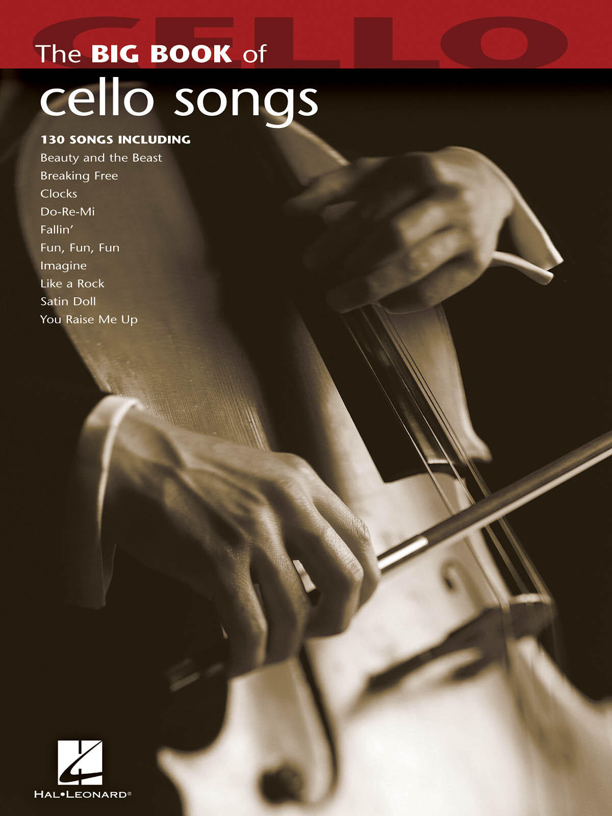 Hal Leonard Big Book of Cello Songs    Cello Buch  HL00842216 (HL00842216) : photo 1