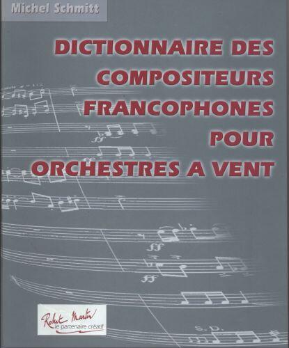 Dictionnaire des Compositeurs Francophones : photo 1