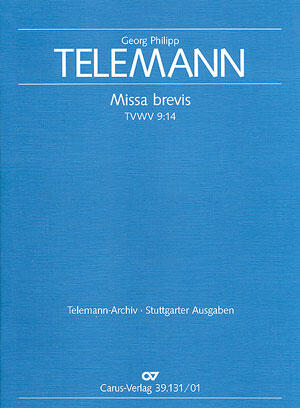 Missa brevis in h h-Moll Georg Philipp Telemann Klaus Hofmann Solo A (B), 2 Violins and BC Partitur Messe CV 39.131/00 : photo 1