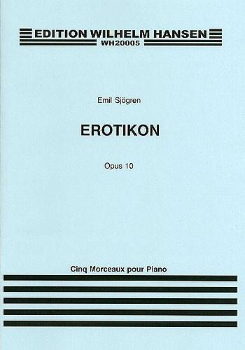 Erotikon Op. 10  Emil Sjogren  Klavier Buch Klassik WH20005 (WH20005) : photo 1