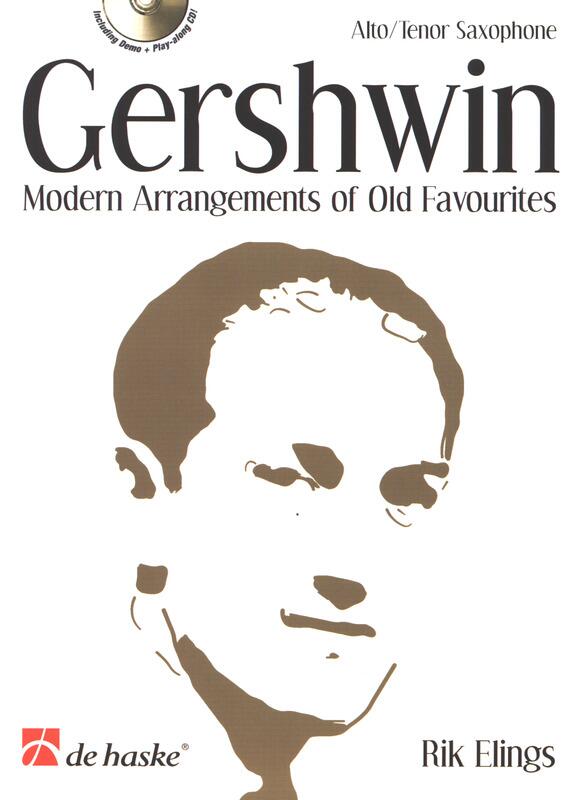 Gershwin Modern Arrangements of Old Favourites George Gershwin Rik Elings Alto- or Tenor Saxophone Buch + CD  DHP 1084514 : photo 1