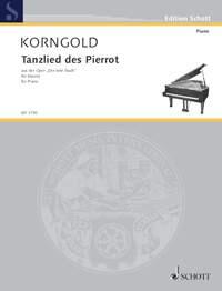 Tanzlied des Pierrot op. 12 from the opera Die tote Stadt Erich Wolfgang Korngold   Klavier Buch : photo 1