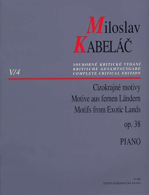 Motive aus fernen Landern  Miloslav Kabelc  Klavier Buch  H7906 : photo 1