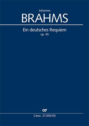 Ein deutsches Requiem nach Worten der Heiligen Schrift Johannes Brahms  Piano Reduction Klavierauszug Geistliche Musik CV 27.055/03 : photo 1