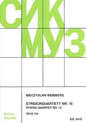 Edition Streichquartett Nr. 15  Mieczyslaw Weinberg  Streichquartett Partitur + Stimmen  SIK2415 (SIK2415) : photo 1