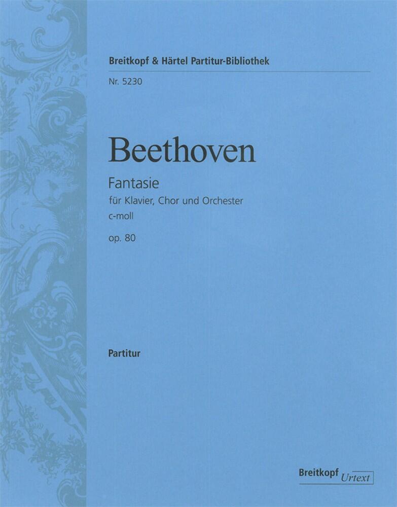 Breitkopf und Hartel Choral Fantasy In C Minor Op.80  Ludwig van Beethoven  Clive Brown Piano, Mixed Choir and Orchestra Partitur  Klassik : photo 1