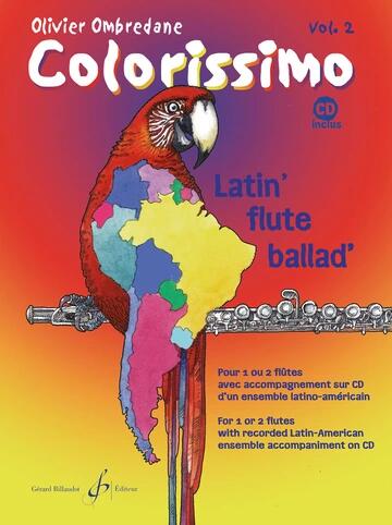 Gérard Colorissimo - Volume 2 Flute and Ensemble / Flute (and Flute 2 ad. lib.) and ensemble Latin-American : photo 1