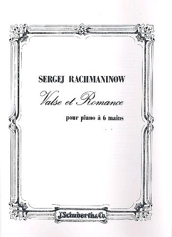 Valse Et Romance  Sergei Rachmaninov   Piano, 6 Hands Buch : photo 1