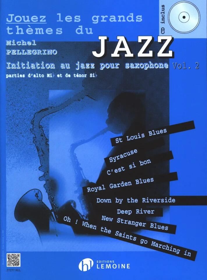 Jouez les grands thèmes du jazz Vol. 2 : photo 1