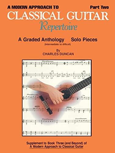 A Modern Approach to Classical Guitar Repertoire Part 2    Guitare Recueil Stylistic Method Classique English : photo 1