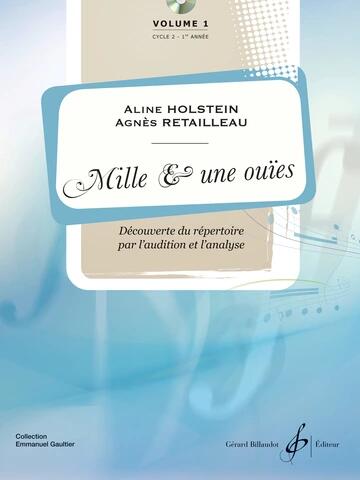 Mille Et Une Ouies Volume 1  Agnes Retailleau  Gérard Solfege : photo 1