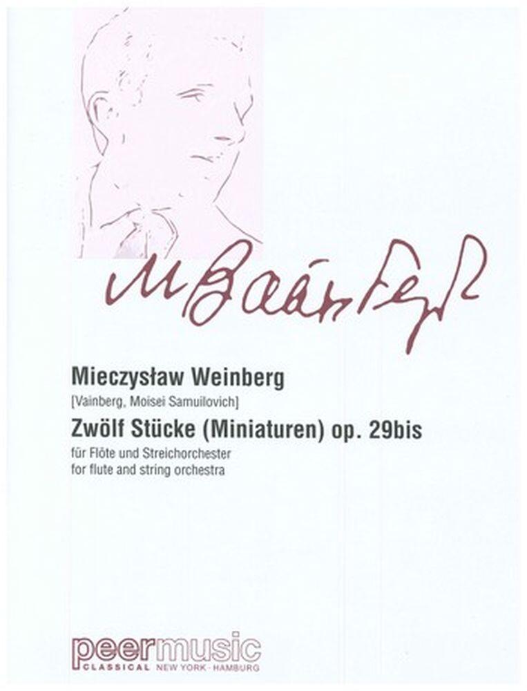 12 Stücke Op. 29Bis  Mieczyslaw Weinberg  Flûte Traversière et Orchestre à Cordes Conducteur : photo 1