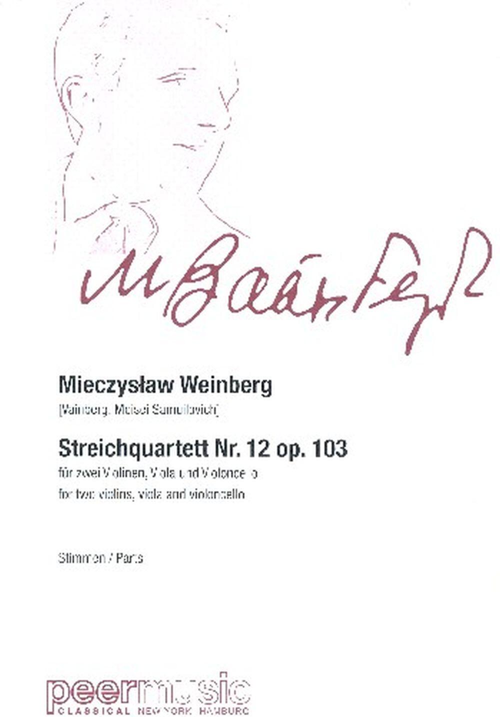 peermusic Streichquartett Nr 12 Opus 103  Mieczyslaw Weinberg  2 Violins, Viola and Cello Set de partitions : photo 1