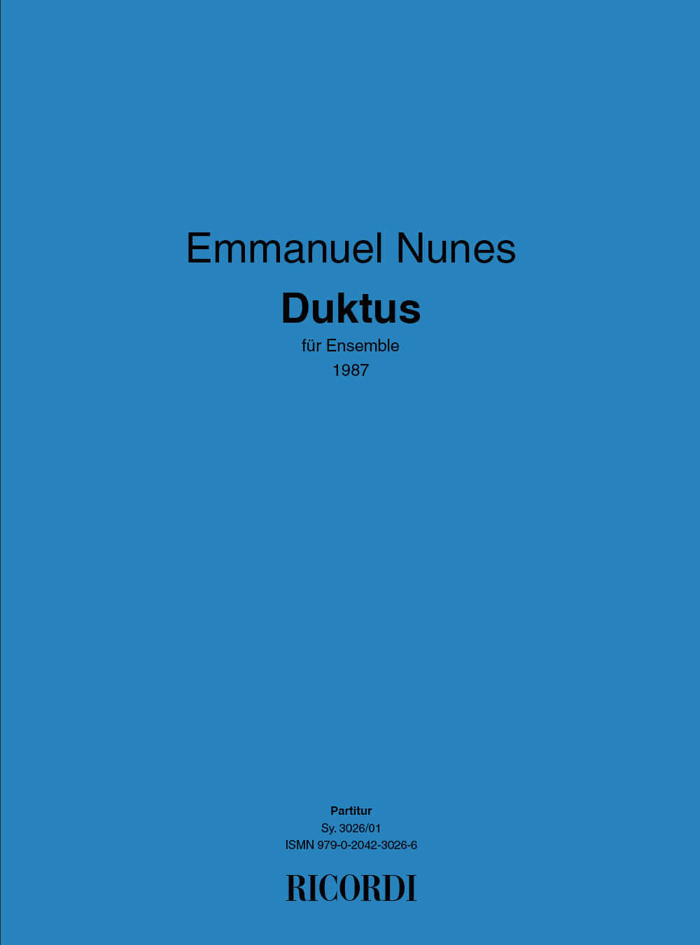 Duktus für Ensemble 1987 Emmanuel Nunes  Ensemble Conducteur   German INTERMEDIATE : photo 1