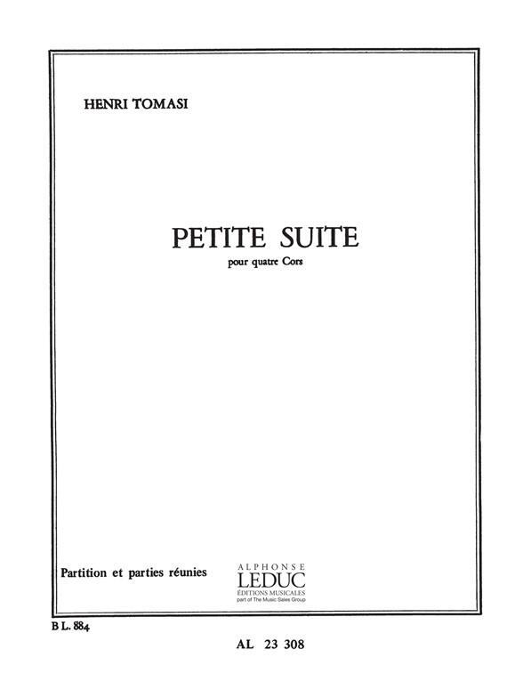 Alphonse Leduc Petite Suite  Henri Tomasi  Alphonse Leduc Horn Quartet Score + Parties  Classique : photo 1