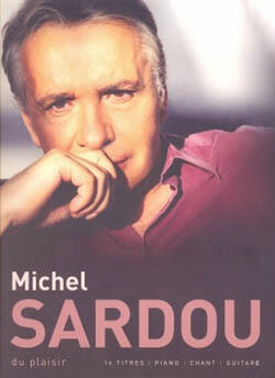 Du plaisir  Michel Sardou  Piano, Chant et Guitare Recueil : photo 1