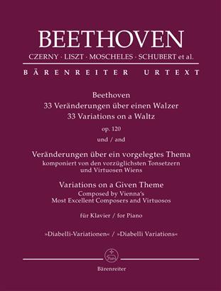 33 Variations on a Waltz op. 120 and Variations on a Given Theme Most Excellent Composers and Virtuosos Diabelli Variations : photo 1