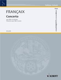 Concerto  Jean Françaix  Flute et orchestre réduction piano : photo 1