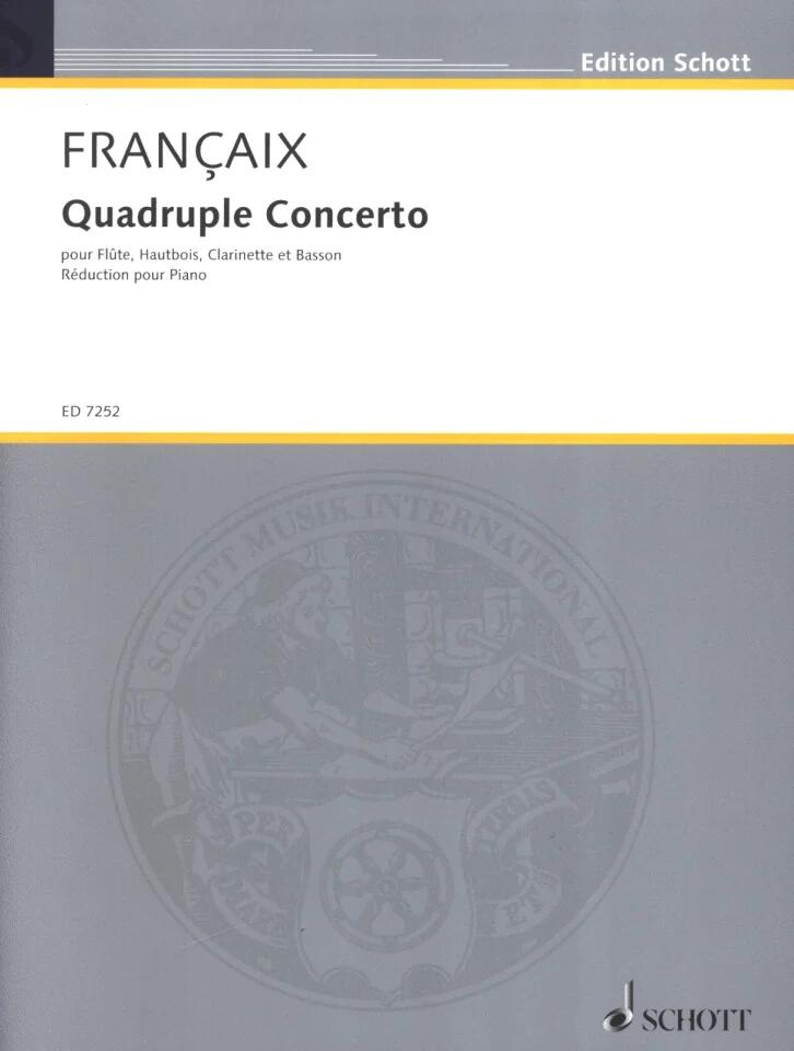 Schott Music Quadruple Concert  Jean Françaix  Flute, Oboe, Clarinet and Bassoon Recueil : photo 1