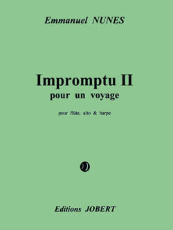 Impromptu pour un voyage II  Emmanuel Nunes  Editions Flute Viola and Harp Score + Parties  Musique contemporaine : photo 1