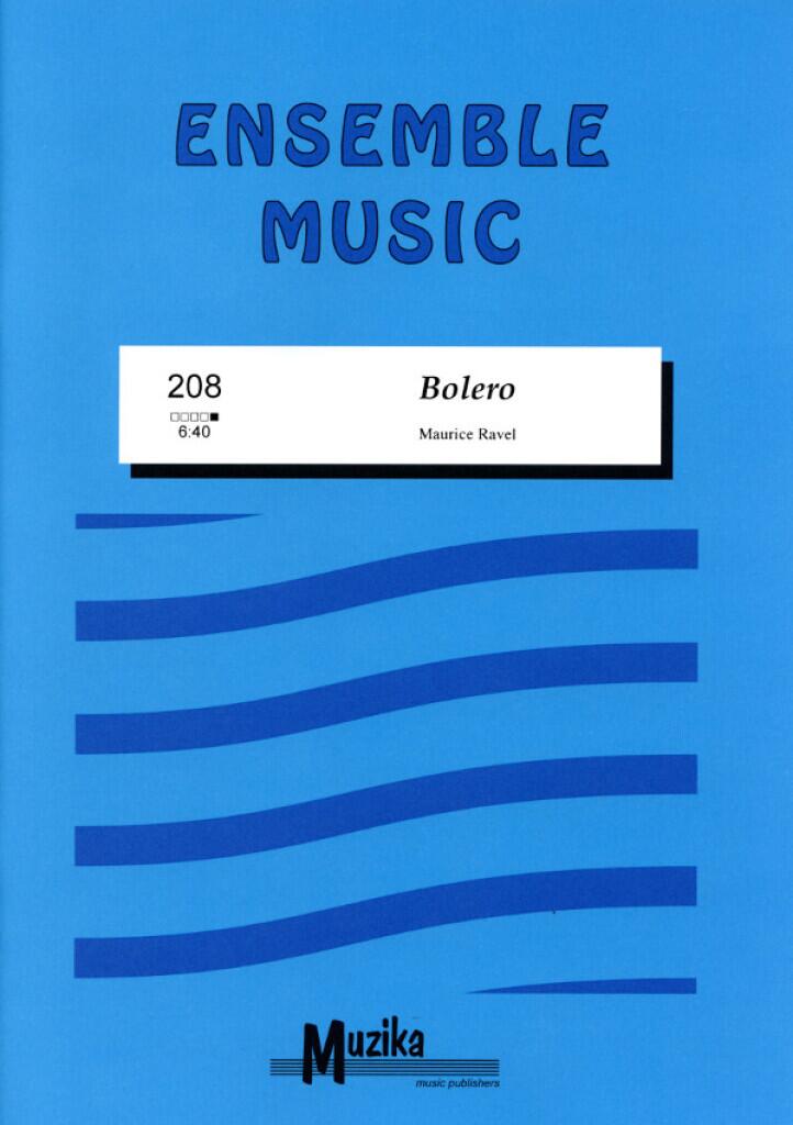 Bolero  Maurice Ravel  Flexible Instrumentation Score + Parties Muzika Ensemble Music : photo 1