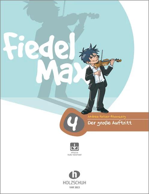 Holzschuh Fiedel Max - Der groe Auftritt, Band 4 Vorspielstücke zur Violinschule Fiedel-Max Andrea Holzer-Rhomberg : photo 1