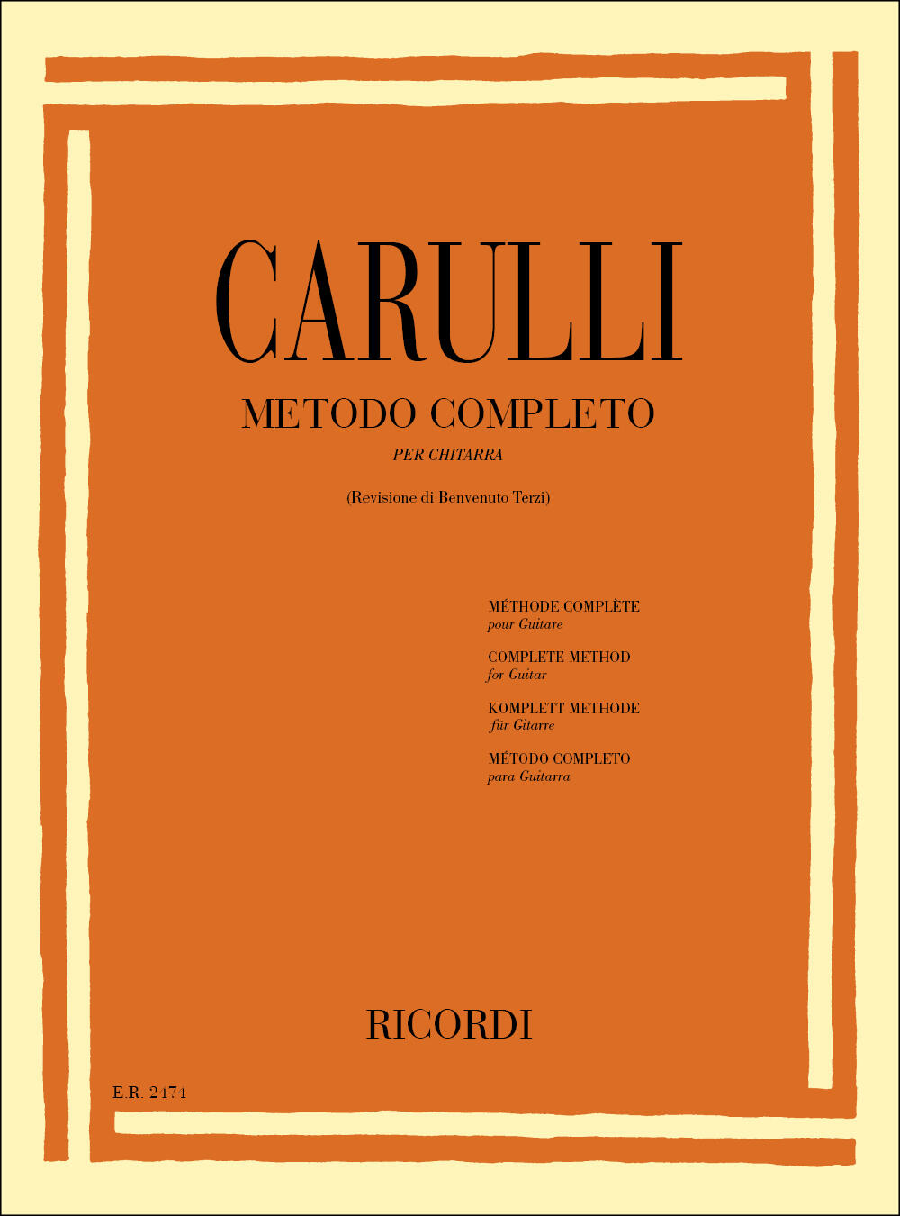 Metodo Completo per chitarra Ferdinando Carulli Benvenuto Terzi Guitare Recueil  Méthode : photo 1
