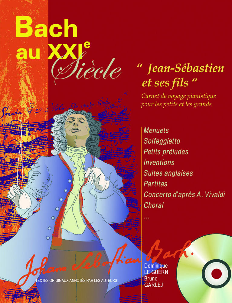 Hit Diffusion Bach au XXIe Siècle  D. Le Guern  Hit Diffusion Piano Recueil + CD : photo 1