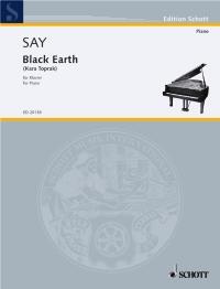 Black Earth op. 8 (Kara Toprak) Fazil Say  Piano Recueil : photo 1