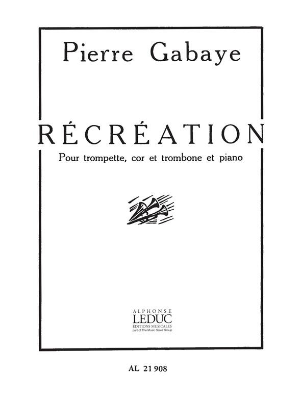 Alphonse Pierre Gabaye: Recreation Brass Quartet Pierre Gabaye  Alphonse Ensemble de Cuivres Set de partitions  Classique French : photo 1