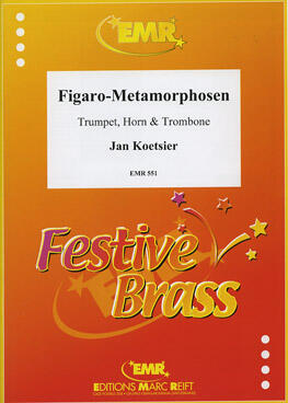 Figaro-Metamorphosen  Jan Koetsier  Trumpet, Horn and Trombone Score + Parties    4 : photo 1