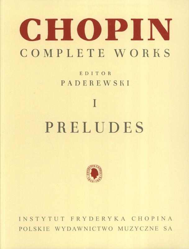 Complete Works I: Préludes  Frédéric Chopin  Piano Recueil : photo 1