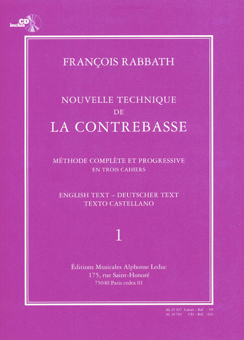 Alphonse Leduc Nouvelle Technique de la Contrebasse, Cahier 1 New Technique for the Double Bass, part 1 François Rabbath : photo 1