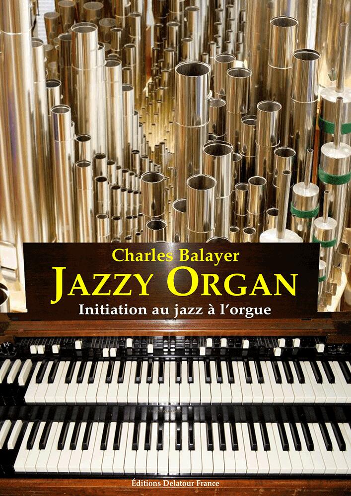 Jazzy Organ - Initiation au Jazz a L