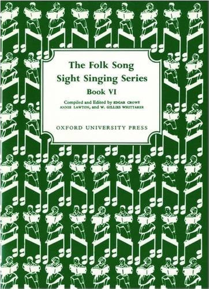 Oxford University Folk Song Sight Singing Book 6 Folk Song Sight Singing Edgar Crowe_Annie Lawton  Vocal Recueil Folk Song Sight Singing : photo 1