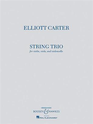 String Trio  Elliott Carter  Violin, Viola and Cello Score + Parties : photo 1