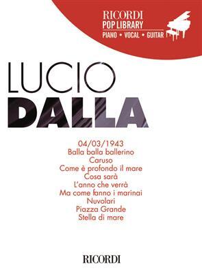 Lucio Dalla  Lucio Dalla  Piano and Vocal Recueil Pop Library Pop & rock  EASY-INTERMEDIATE : photo 1
