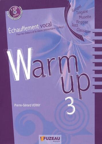 Jazz Warm Up 3 Echauffements jazz vocal Pour les choeurs, les classes élémentaires et le collège Pierre-Gérard Verny : photo 1