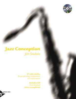 Jazz Conception Saxophone Tenor Jim Snidero : photo 1
