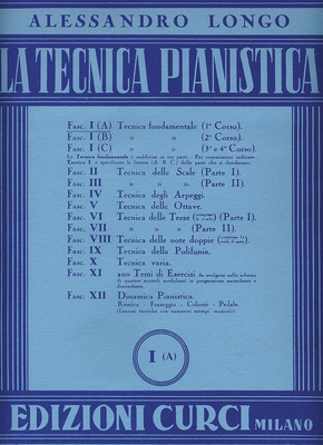 La Tecnica Pianistica Vol. 1 A - Tecnica fondamentale 1 Corso
