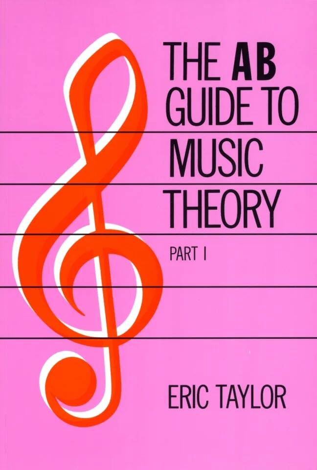 ABRSM The AB Guide to Music Theory, Part I : photo 1