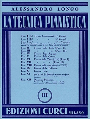 La Tecnica Pianistica Vol. 3 - Tecnica Delle Scale Parte II