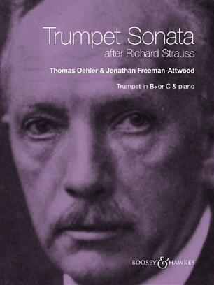 Trumpet Sonata After Richard Strauss Thomas Oehler / Jonathan Attwood : photo 1
